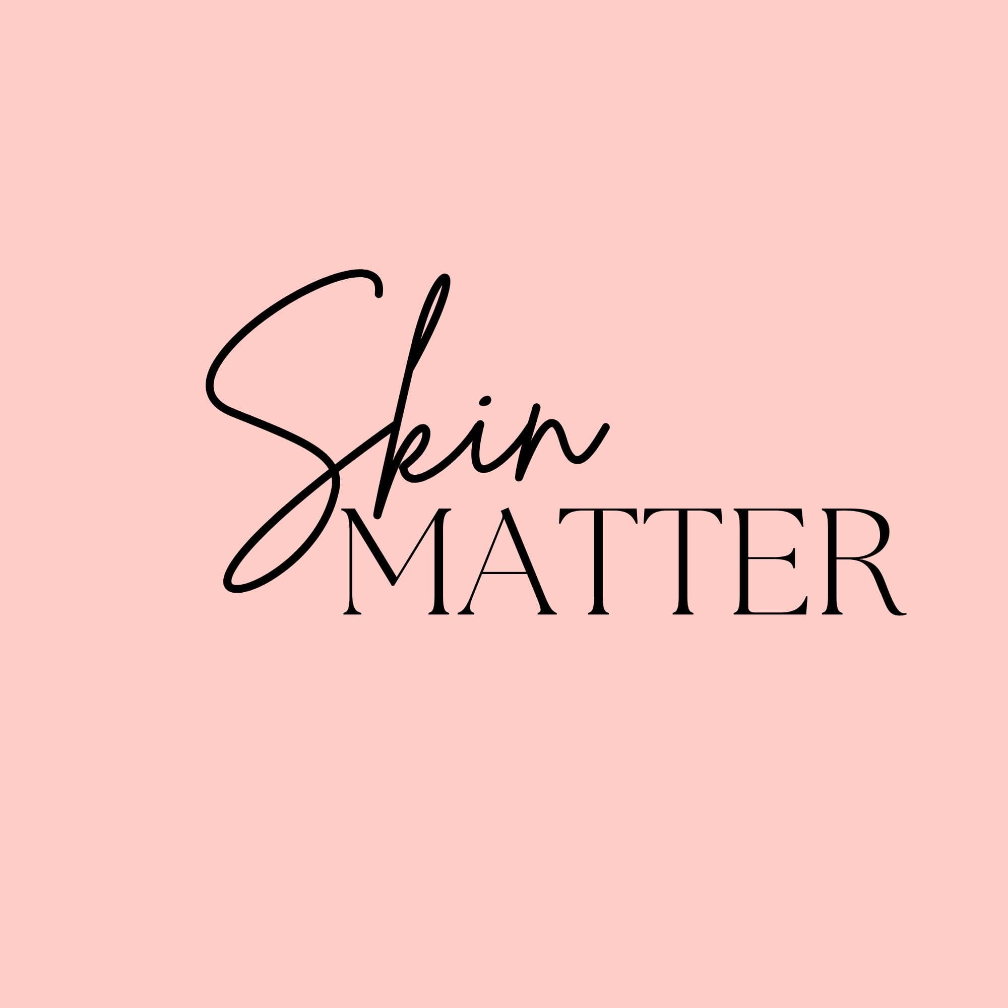 Skin Matter